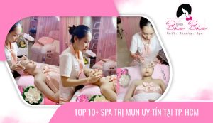 Top 10+ địa chỉ spa trị mụn uy tín tại TP. Hồ Chí Minh