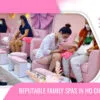 Top 15 reputable family spas in Ho Chi Minh City with beautiful spaces and good services